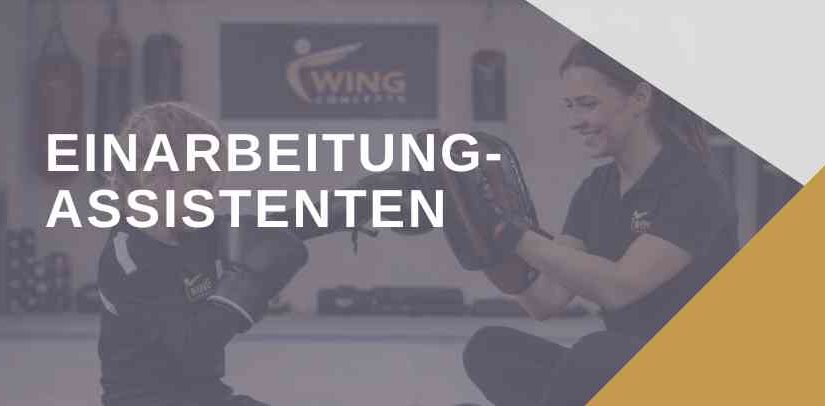 Assistenten | Einarbeitung